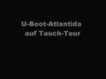 Reisetipp U - Boot Atlantida