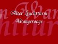 Reisetipp Alter Leuchtturm Wangerooge